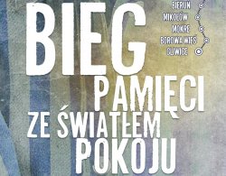 Bieg Pamięci ze Światłem Pokoju plakat promujący imprezę