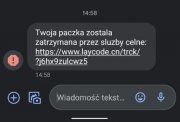 &quot;Twoja paczka została zatrzymana przez służby celne&quot; - screen wiadomości SMS