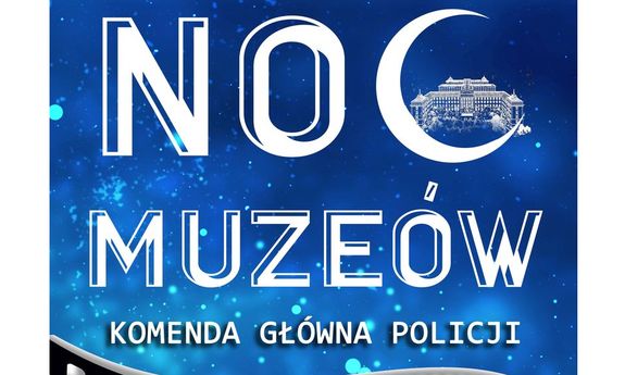 Noc Muzeów Komenda Główna Policji biały napis na niebieskim tle