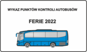 Autobus - Kontrole autokarów podczas ferii zimowych 2022 r.