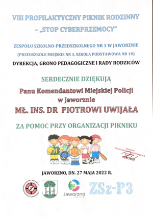 VIII Profilaktyczny piknik rodzinny stop cyberprzemocy podziękowania dla Komendanta Policji za pomoc w organizacji