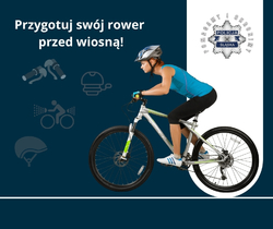 na zdjęciu ilustracja przedstawiająca rowerzystę z napisem: przygotuj swój rower do sezonu